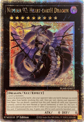 Number 92: Heart-eartH Dragon -- BLMR-EN077 -- Quarter Century Secret Rare - 1st Edition